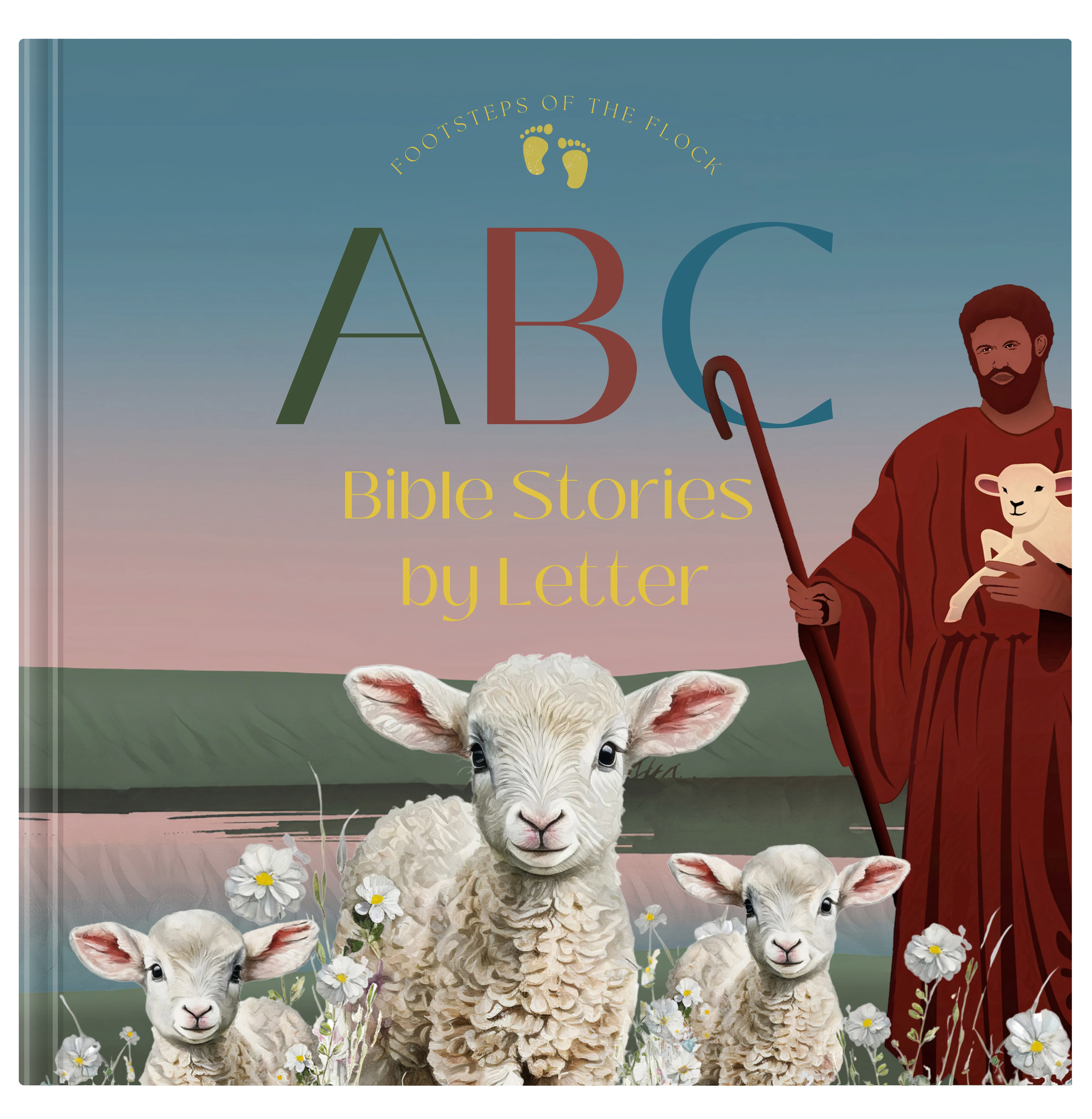 Cover of ABC: Bible Stories by Letter, lambs and the Good Shepherd at dusk beneath the letters A B C.