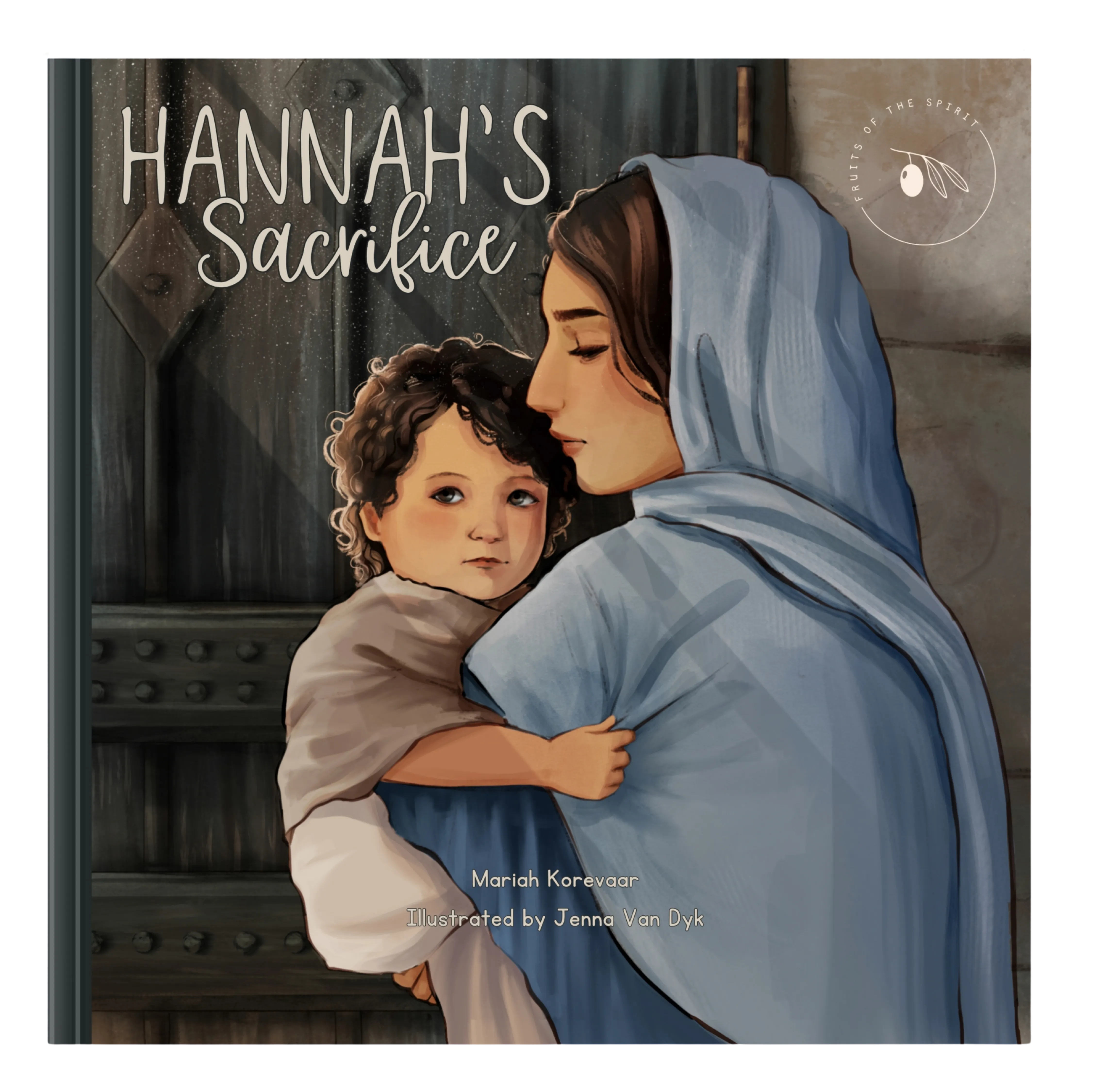Cover of Hannah's Sacrifice, a mother in a blue veil embracing her young son before the tabernacle door.