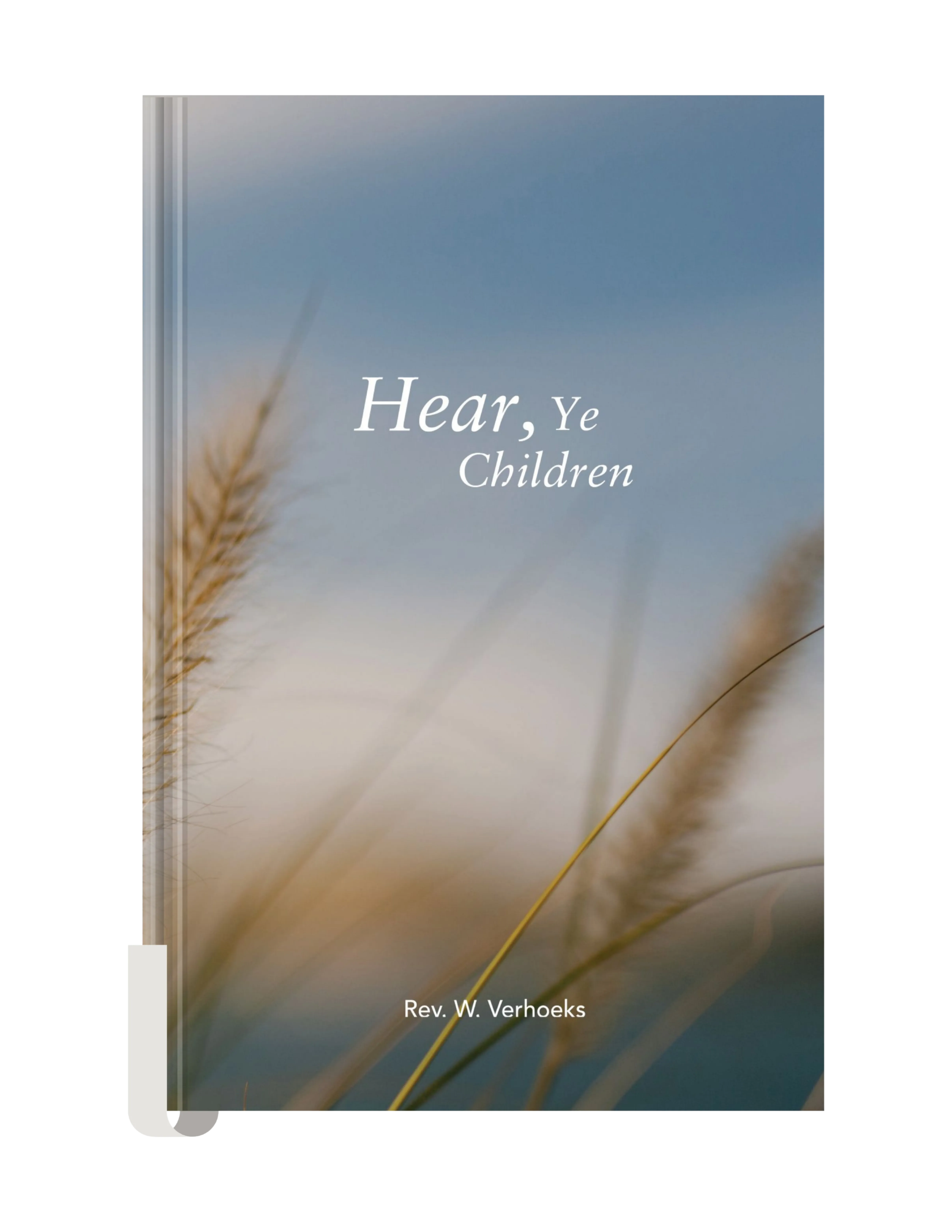 Cover of Hear, Ye Children, golden grasses against a soft evening sky.